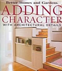 Adding Character With Architectural Details (Paperback)