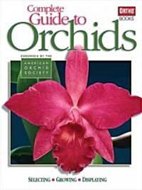 Complete Guide To Orchids (Paperback)