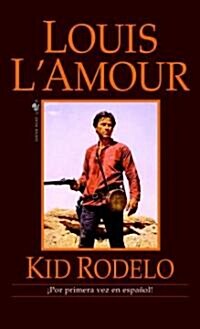 Kid Rodelo (Mass Market Paperback)