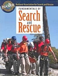 Fundamentals of Search and Rescue (Paperback)