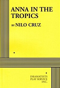 Anna In The Tropics (Paperback)