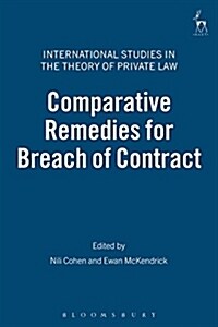 Comparative Remedies for Breach of Contract (Hardcover)