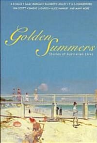 Golden Summers: Stories of Australian Lives (Paperback)