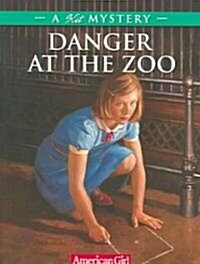 [중고] Danger at the Zoo: A Kit Mystery (Paperback)