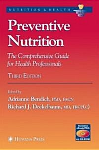 Preventive Nutrition: The Comprehensive Guide for Health Professionals (Hardcover, 3rd)