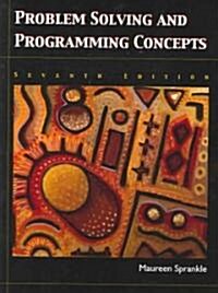 [중고] Problem Solving And Programming Concepts (Paperback, 7th)
