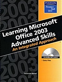 Learning Microsoft Office 2003 Advanced Skills (Paperback, CD-ROM, Spiral)