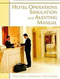 Hotel Operations Simulation And Auditing Manual (Paperback, CD-ROM)