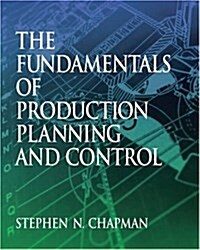 Fundamentals of Production Planning and Control (Paperback)