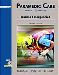 Paramedic Care : Principles and Practices (Hardcover, 2 Rev ed)
