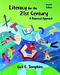 Literacy For The 21st Century (Paperback, 4th)