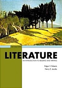 Literature : An Introduction to Reading and Writing (Paperback, 3 Rev ed)