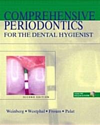 Comprehensive Periodontics For The Dental Hygienist (Paperback, CD-ROM, 2nd)