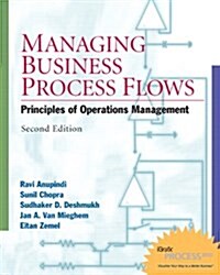 Managing Business Process Flows (Paperback, CD-ROM, 2nd)