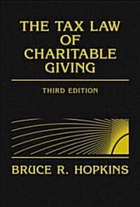 The Tax Law of Charitable Giving (Hardcover, 3, Revised)