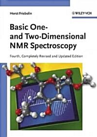 Basic One- And Two-Dimensional NMR Spectroscopy (Paperback, 4th, Revised, Updated)