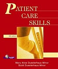 Patient Care Skills (Paperback, 5th, Spiral)