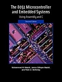 The 8051 Microcontroller and Embedded Systems (Paperback, 2)