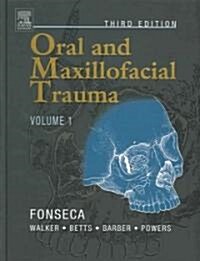 [중고] Oral And Maxillofacial Trauma (Hardcover, 3rd)