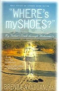 Wheres My Shoes? (Paperback, 2nd, Revised, Expanded)