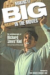 Making It Big In The Movies (Hardcover)