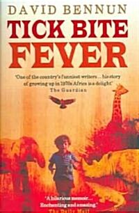 Tick Bite Fever (Paperback)