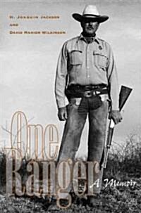 One Ranger: A Memoir (Hardcover)