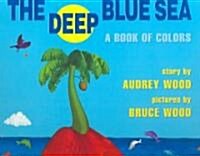 [중고] The Deep Blue Sea (Hardcover, New)