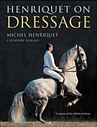 Henriquet on Dressage (Hardcover)