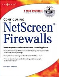 Configuring Netscreen Firewalls (Paperback)