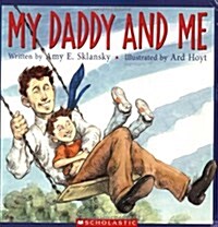 My Daddy And Me (Paperback)