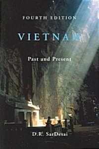 Vietnam: Past and Present (Paperback, 4)