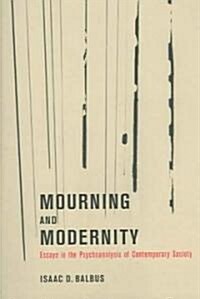 Mourning and Modernity (Paperback)