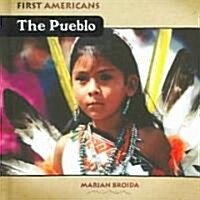 The Pueblo (Library Binding)