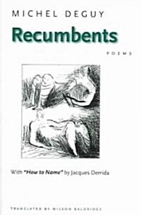 Recumbents (Paperback, Bilingual Frenc)