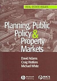 Planning, Public Policy and Property Markets (Paperback)