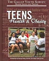 Teens Health & Obesity (Library Binding)