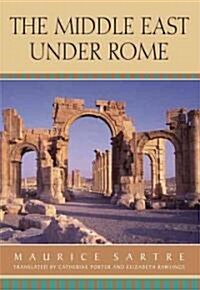 The Middle East Under Rome (Hardcover)
