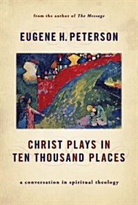 [중고] Christ Plays in Ten Thousand Places (Hardcover)