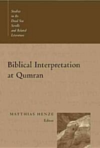 Biblical Interpretation At Qumran (Paperback)