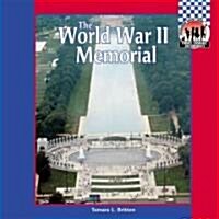 World War II Memorial (Library Binding)