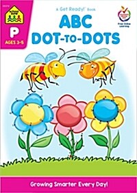 School Zone ABC Dot-To-Dots Workbook (Paperback)