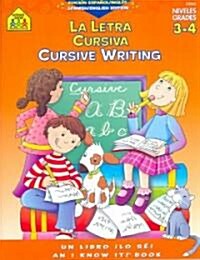 Cursive Writing 3-4 (Paperback, Bilingual)