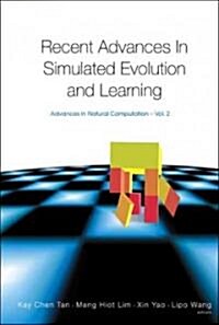 Recent Advances in Simulated Evolution and Learning (Hardcover)