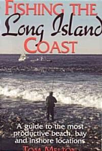 Fishing the Long Island Coast (Paperback)