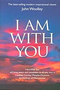 I Am With You (Paperback) (Paperback)