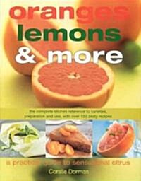 Oranges, Lemons And More (Hardcover)