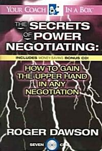 The Secrets Power Negotiating: How to Gain the Upper Hand in Any Negotiation (Audio CD)