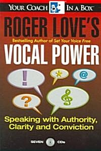 Roger Loves Vocal Power: Speaking with Authority, Clarity and Conviction (Audio CD)