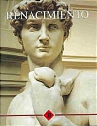 Renacimiento / Renaissance (Hardcover, Large Print)